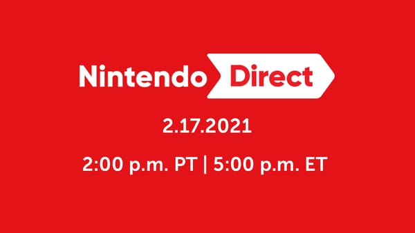 February 2021 Nintendo Direct Streamed