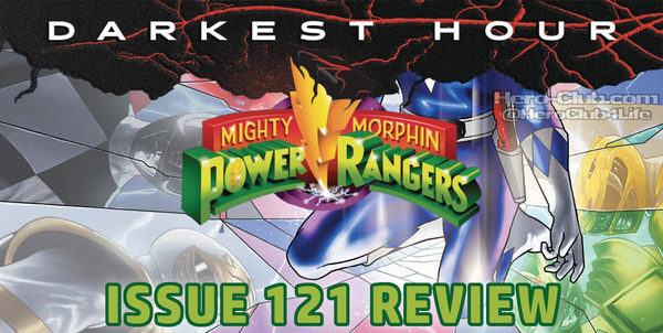 [Comic Review] Mighty Morphin Power Rangers 121 *SPOILER WARNING*