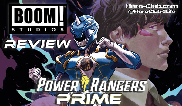 [Comic Review] Power Rangers Prime #6 *SPOILER WARNING*