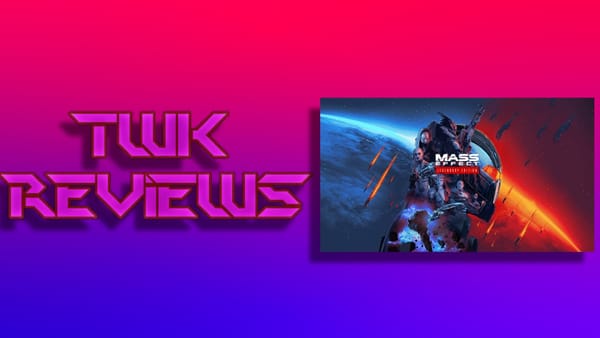 TWK Reviews Episodes 101 - 103: Mass Effect Legendary Edition