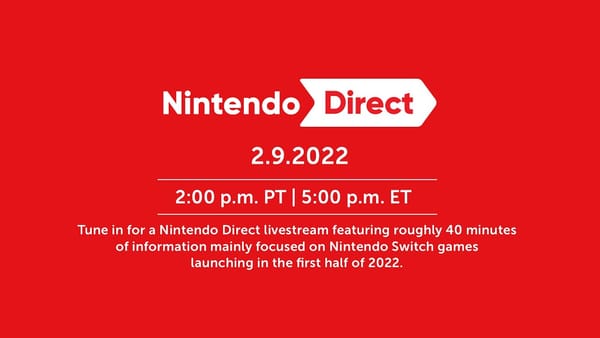 February 2022 Nintendo Direct Streamed