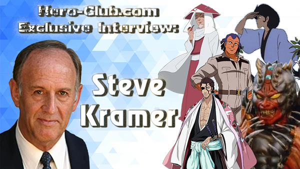 [Interview] Voice Actor & ADR Director Steve Kramer (Power Rangers, Naruto, Bleach & More)