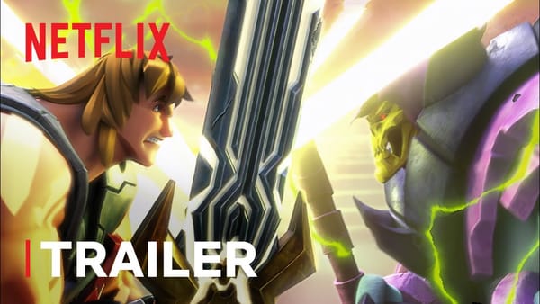 Netflix “He-Man and the Masters of the Universe” Trailer Streamed