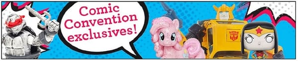 SDCC 2016 : Toys-R-Us/ Entertainment Earth Exclusives Revealed