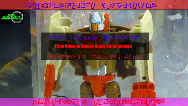 Transformers Generations Titan Returns Deluxe Class Chromedome Review