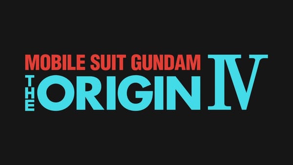 Mobile Suit Gundam: The Origin IV Eve of Destiny to Feature Amuro, Fraw, Hayato, & Kai