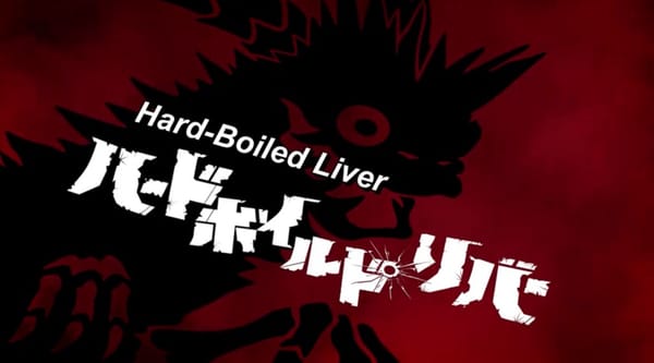Ultraman Orb Episode 18 – Hardboiled Liver Review