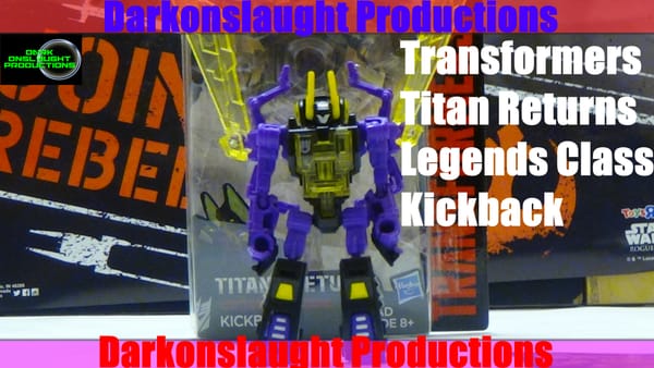 Review: Transfomers Titan Returns Legends Class Kickback