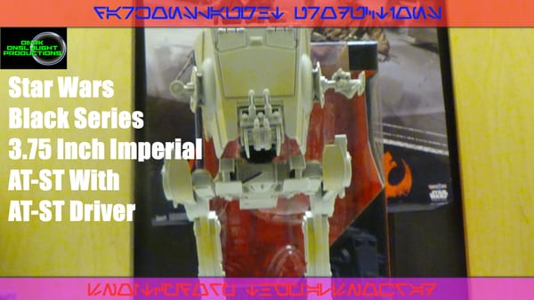 Review: Star Wars Black Series 3.75 Inch Imperial AT ST With AT ST Driver