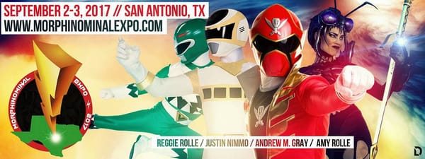 FREE POWER RANGERS EVENT; Morphinominal Expo, September 2 – 3, 2017