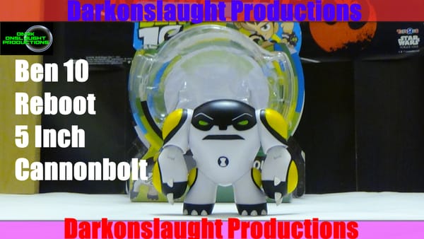 Review: Ben 10 Reboot 5 Inch Cannonbolt Review