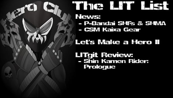 Los Ingobernables de Tokusatsu Ep 24 – SHIN Let’s Make Heroes