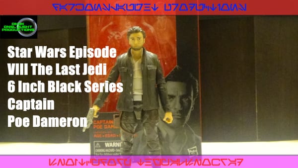 Review: Star Wars Episode VIII: The Last Jedi 6 Inch Captain Poe Dameron