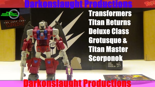 Review: Transformers Titan Returns Deluxe Class Grotusque & Titan Master Scorponok