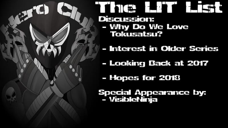 Los Ingobernables de Tokusatsu Ep 36 – What’s to Love About Tokusatsu?