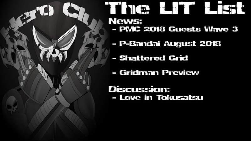 Los Ingobernables de Tokusatsu Ep 45 – Love in Tokusatsu, Hate for P-Bandai