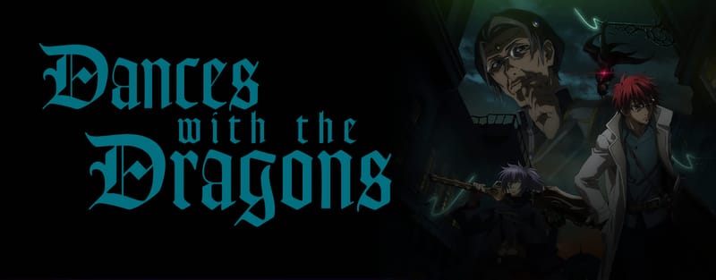 Dances with the Dragons Anime English Dub Cast Revealed