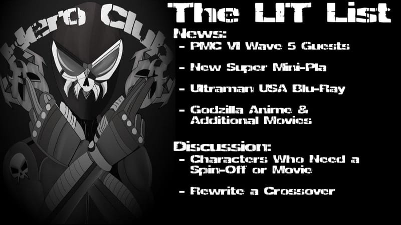 Los Ingobernables de Tokusatsu Ep 52 – Cinematic Universes, Spin-Offs & Crossovers