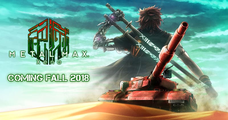Metal Max Xeno Worldwide Release Date Announced