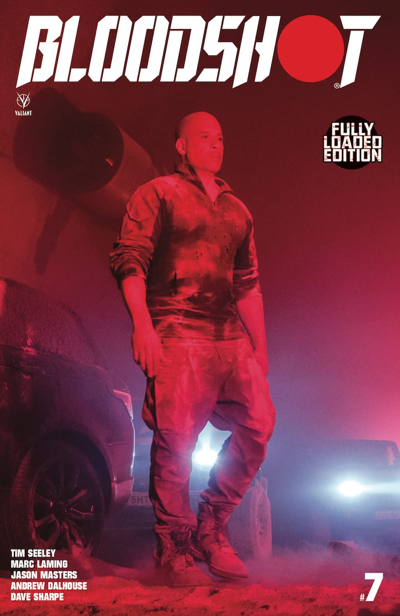 Bloodshot #7 Fully Loaded Edition Preview