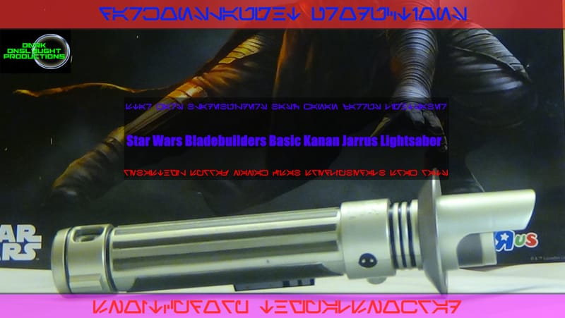 Review: Star Wars Bladebuilders Basic Kanan Jarrus Lightsaber