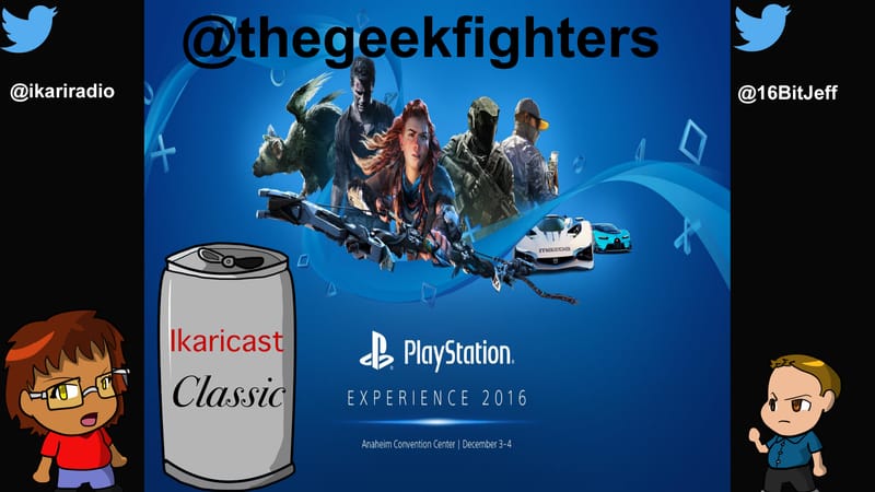 Ikaricast Classic: PSX 2016