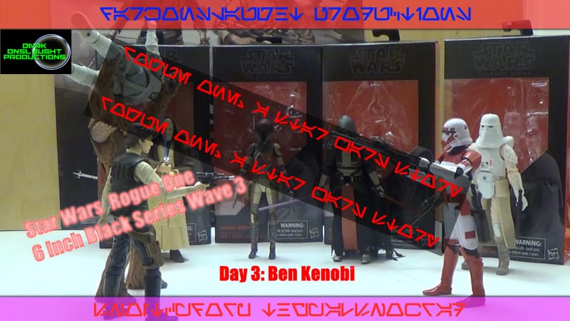 Review: Star Wars Rogue Week: Day Three – 6 Inch Black Series Ben Kenobi