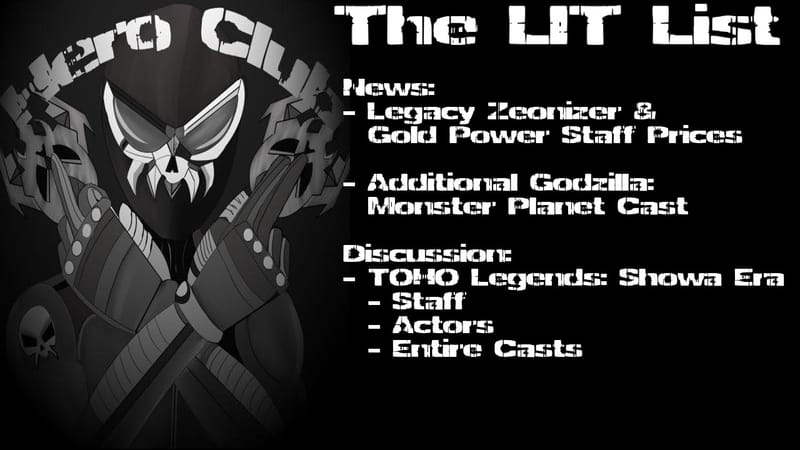 Los Ingobernables de Tokusatsu Ep 23 – TOHO Legends