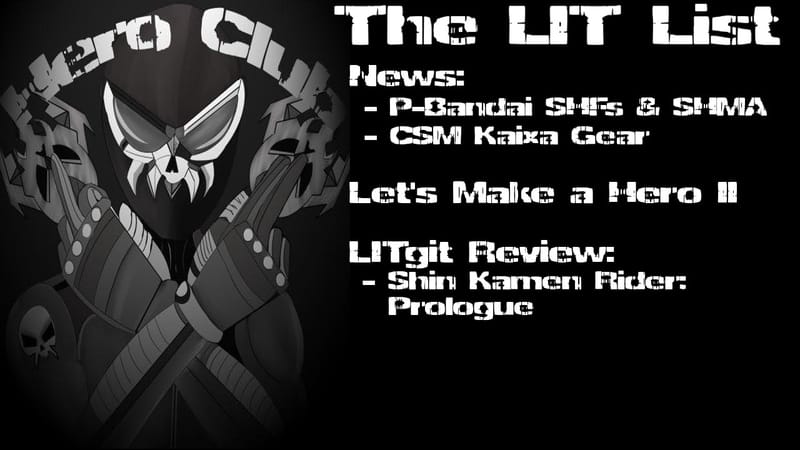 Los Ingobernables de Tokusatsu Ep 24 – SHIN Let’s Make Heroes